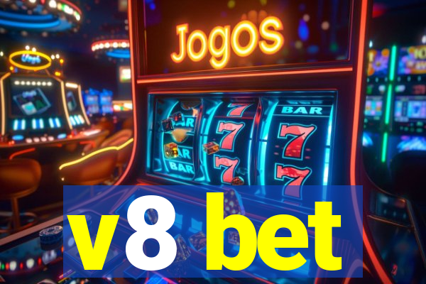 v8 bet